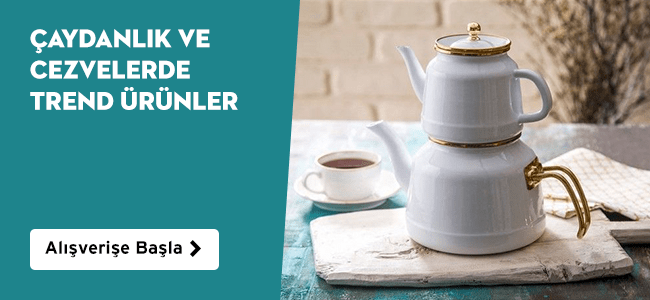 Çaydanlık ve Cezveler